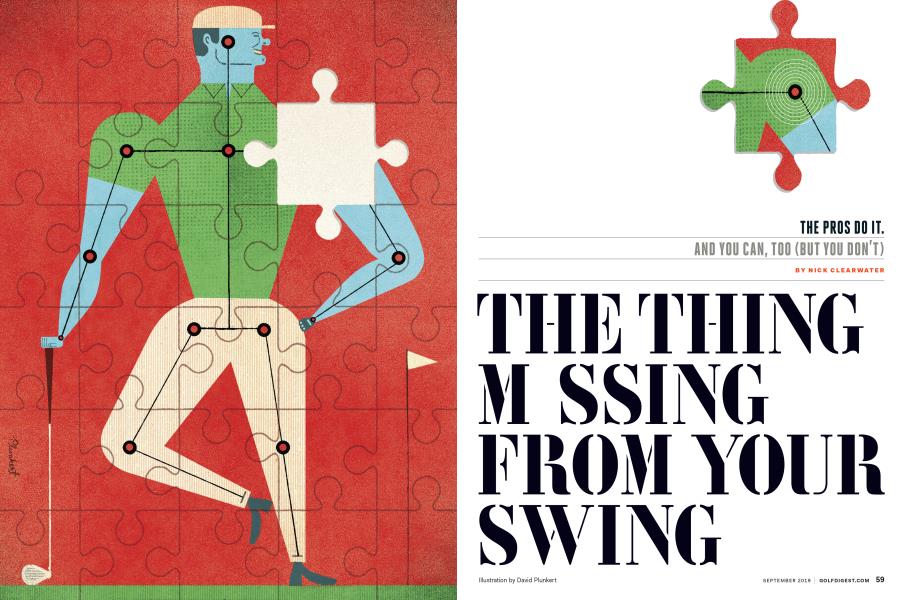 THE THING MISSING FROM YOUR SWING
