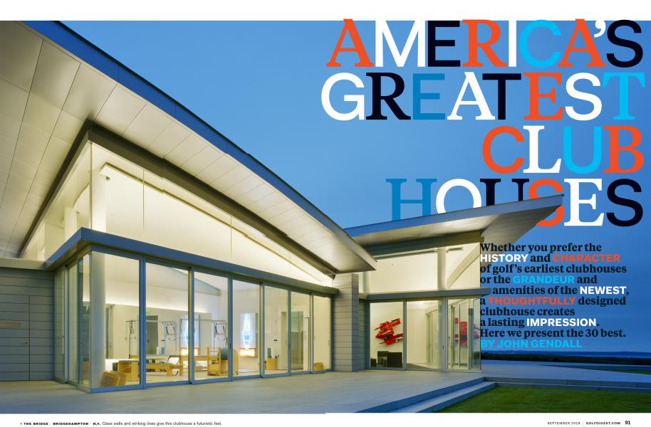 AMERICA'S GREATEST CLUB HOUSES
