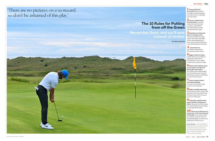 The 10 Rules for Putting from off the Green Golf Digest AUGUST 2020
