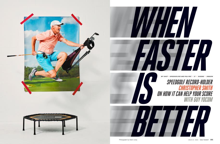WHEN FASTER IS BETTER