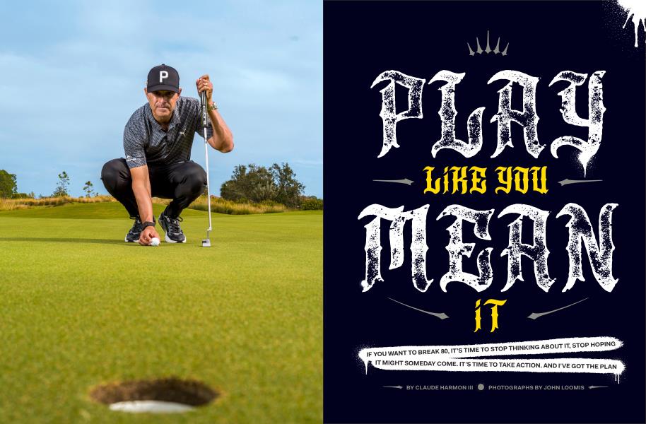 PLAY LIKE YOU MEAN IT