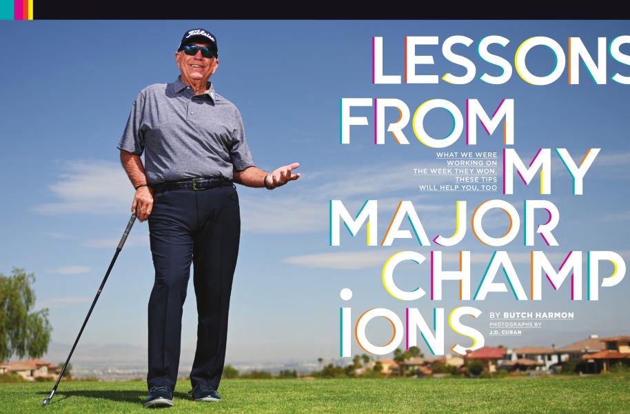 LESSONS FROM MY MAJOR CHAMPIONS