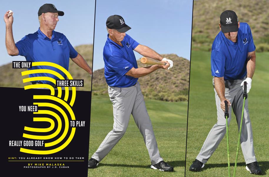 THE ONLY THREE SKILLS YOU NEED TO PLAY REALLY GOOD GOLF