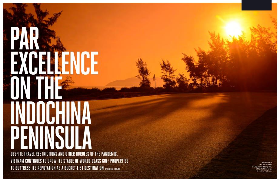 PAR EXCELLENCE ON THE INDOCHINA PENINSULA