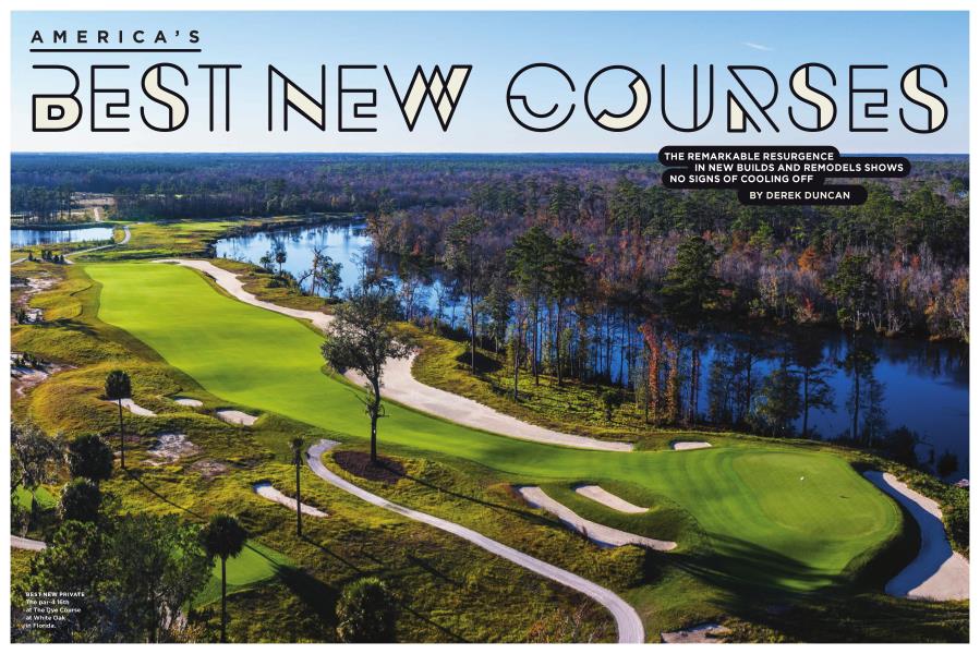 AMERICA'S BEST NEW COURSES