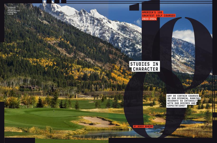 AMERICA'S 100 GREATEST GOLF COURSES 2023-2024: STUDIES IN CHARACTER