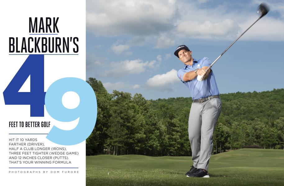 MARK BLACKBURN'S 49 FEET TO BETTER GOLF