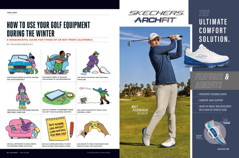 HOW TO USE YOUR GOLF EQUIPMENT DURING THE WINTER