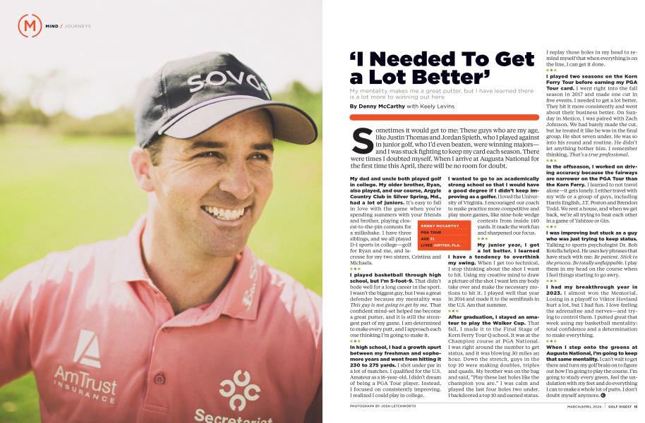 'I Needed To Get a Lot Better'