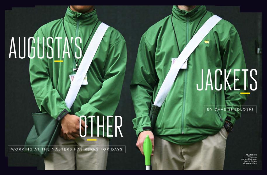 AUGUSTA’S OTHER JACKETS