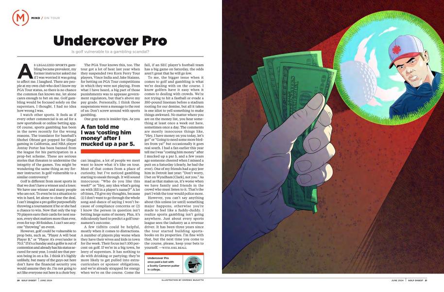 Undercover Pro | Golf Digest | JUNE 2024