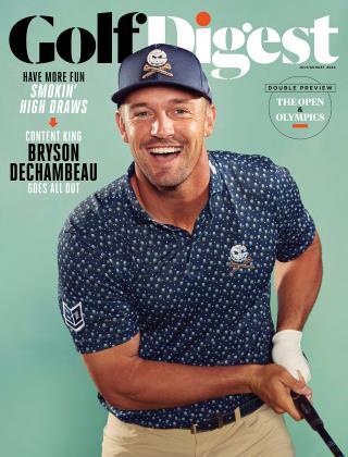 JULY/AUGUST 2024 | Golf Digest