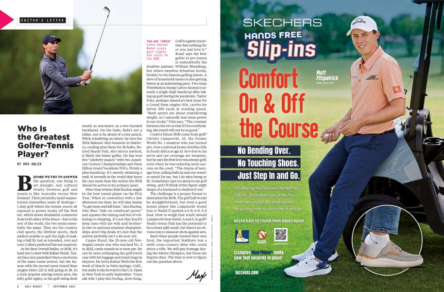 Who Is the Greatest Golfer-Tennis Player?