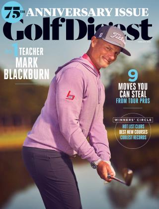 FEBRUARY 2025 | Golf Digest