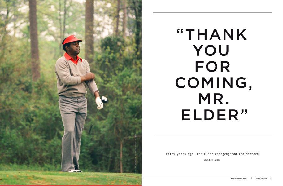 “THANK YOU FOR COMING, MR. ELDER"