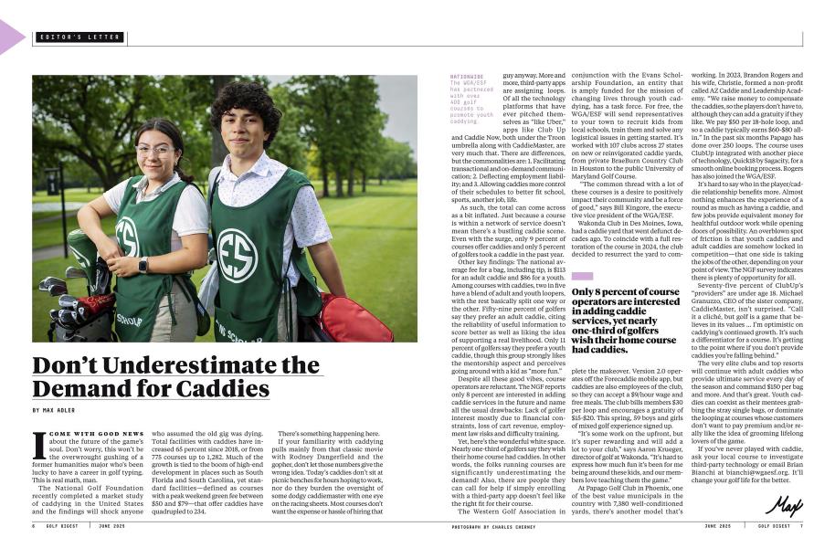 Don’t Underestimate the Demand for Caddies