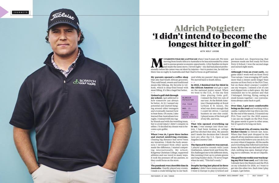 Aldrich Potgieter: ‘I didn’t intend to become the longest hitter in golf’