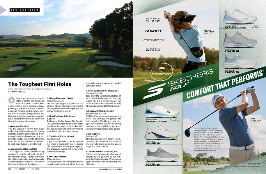 The Toughest First Holes